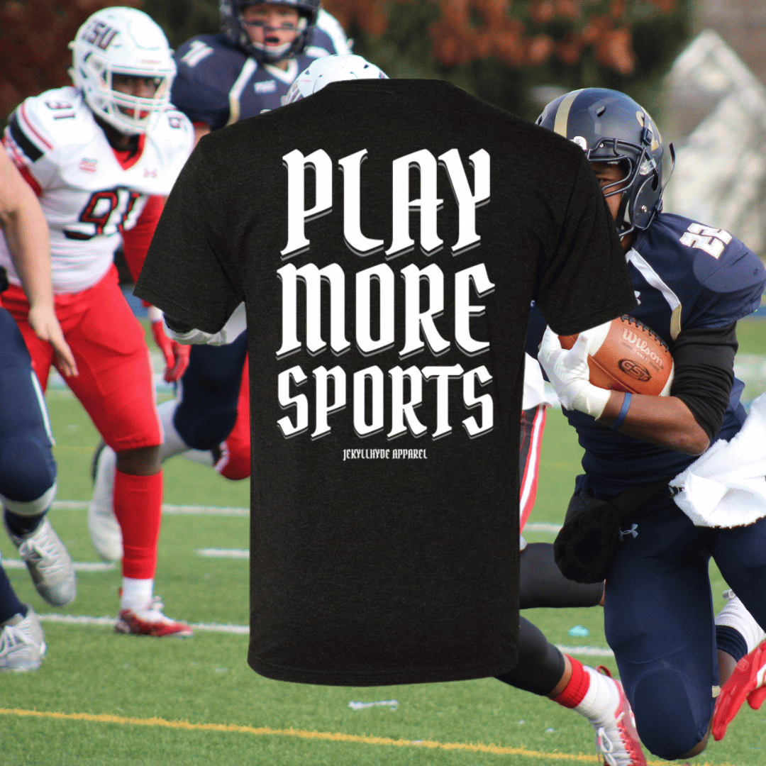 Play More Sports t-shirt