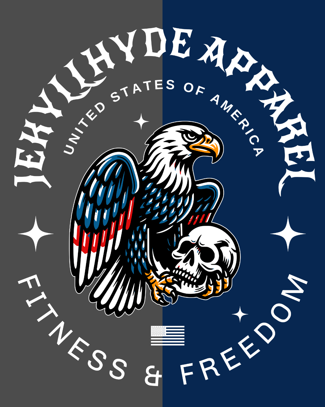 A circular graphic design split vertically into dark gray and navy blue, featuring a detailed eagle holding a skull in the center. White text around the eagle reads 'JEKYLHYDE APPAREL', 'UNITED STATES OF AMERICA', and 'FITNESS & FREEDOM'.
