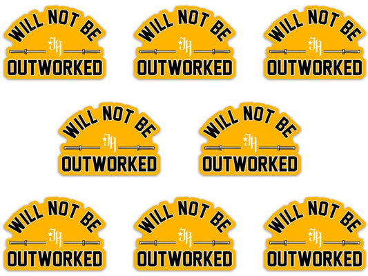 Outworked Sticker