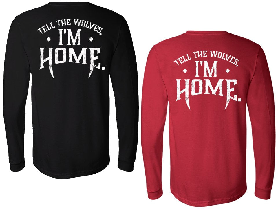 Black and red long-sleeve shirts with 'Tell the Wolves, I'm Home' text on the back.